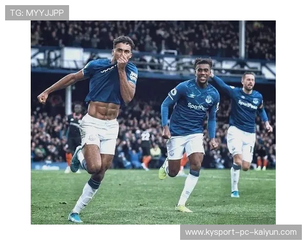 埃弗顿前场推进更加直接,减少拖沓 埃弗顿前场推进更加直接,减少拖沓